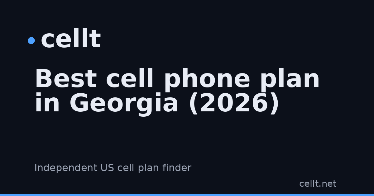Best cell phone plan in Georgia (2026) | cellt